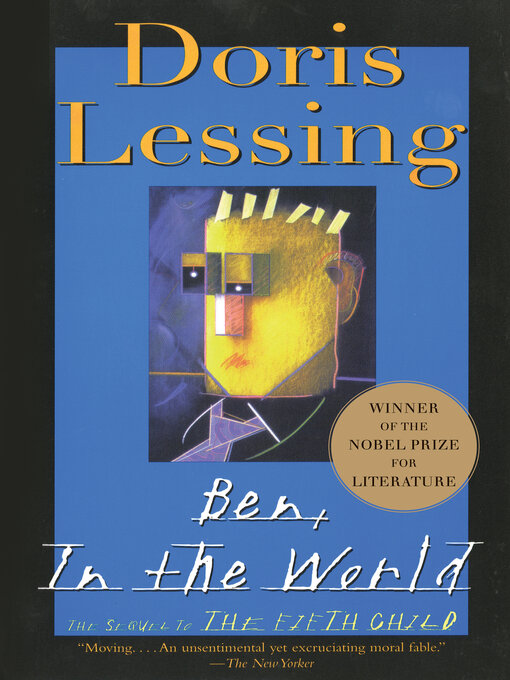 Title details for Ben, In the World by Doris Lessing - Available